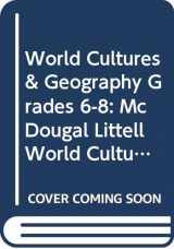 9780618889600-0618889604-McDougal Littell Middle School World Cultures and Geography Tennessee: Student Edition Grades 6-8 2008