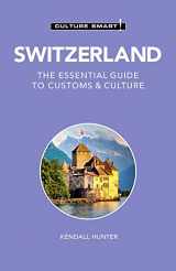 9781787028609-1787028607-Switzerland - Culture Smart!: The Essential Guide to Customs & Culture