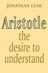 9780521347624-0521347629-Aristotle: The Desire to Understand