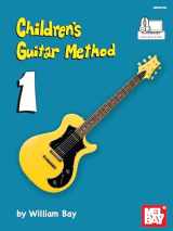 9780786687961-0786687967-Children's Guitar Method Volume 1