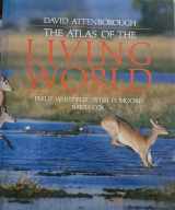 9780395494813-0395494818-The Atlas of the living world
