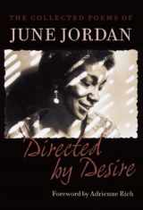 9781556592287-1556592280-Directed by Desire: The Collected Poems of June Jordan