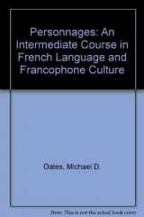 9780470428979-047042897X-Personnages: An Intermediate Course in French Language and Francophone Culture (French Edition)