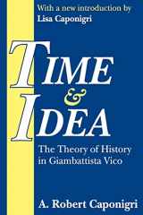 9780765805539-0765805537-Time and Idea: The Theory of History in Giambattista Vico