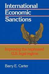 9780521067065-0521067065-International Economic Sanctions: Improving the Haphazard U.S. Legal Regime