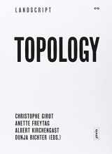 9783868592122-3868592121-Landscript 03: Topology: Topical Thoughts on the Contemporary Landscape (Landscript, 3)