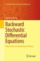 9781493984329-1493984322-Backward Stochastic Differential Equations: From Linear to Fully Nonlinear Theory (Probability Theory and Stochastic Modelling, 86)