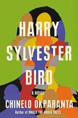 9780358617273-0358617278-Harry Sylvester Bird: A Novel