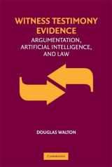 9780521707701-0521707706-Witness Testimony Evidence: Argumentation and the Law