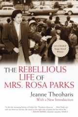 9780807076927-0807076929-The Rebellious Life of Mrs. Rosa Parks