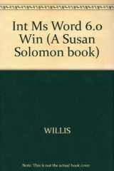 9780760045794-0760045798-Int Ms Word 6.0 Win (A Susan Solomon book)