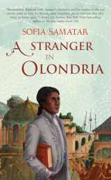 9781931520768-1931520763-A Stranger in Olondria: a novel (Olondria, 1)