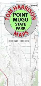 9781877689888-1877689882-PT Mugu State Park Trail Map: PT Mugu, Circle X Ranch, Arroyo Sequit, Backbone Trail, Malibu Springs, Rancho Sierra Vista, Leo Carrillo State Park: (Tom Harrison Maps)