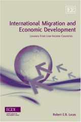 9781845423834-1845423836-International Migration and Economic Development: Lessons from Low-Income Countries