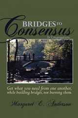 9781453793015-1453793011-Bridges to Consensus: In Congregations