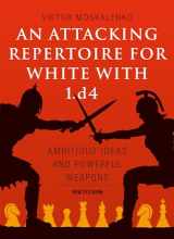 9789056918309-9056918303-An Attacking Repertoire for White with 1.d4: Ambitious Ideas and Powerful Weapons