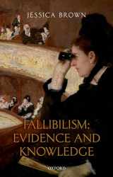 9780198801771-0198801777-Fallibilism: Evidence and Knowledge