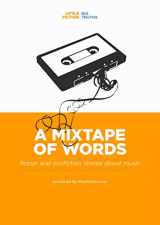 9781942645511-1942645511-A Mixtape of Words