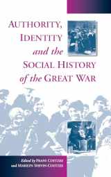 9781571810175-157181017X-Authority, Identity and the Social History of the Great War
