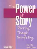 9780137767090-0137767099-The Power of Story: Teaching Through Storytelling (2nd Edition)