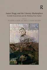 9781138376298-1138376299-James Hogg and the Literary Marketplace: Scottish Romanticism and the Working-Class Author