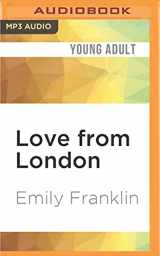 9781531812911-1531812910-Love from London (The Principles of Love, 3)