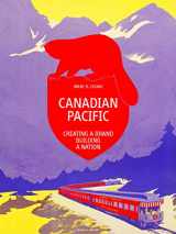 9783981655049-3981655044-Canadian Pacific: Creating a Brand, Building a Nation