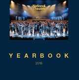9781786825780-1786825783-The National Theatre Yearbook: 2018 (National Theatre / Oberon Books)