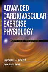 9780736073929-0736073922-Advanced Cardiovascular Exercise Physiology (Advanced Exercise Physiology)