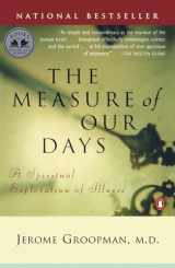 9780140269727-014026972X-The Measure of Our Days: A Spiritual Exploration of Illness