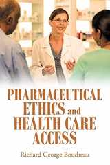 9781665705684-166570568X-Pharmaceutical Ethics and Health Care Access