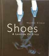 9781902686004-1902686004-Shoes: A Lexicon of Style