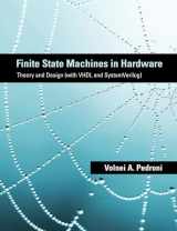 9780262019668-0262019663-Finite State Machines in Hardware: Theory and Design (with VHDL and SystemVerilog)