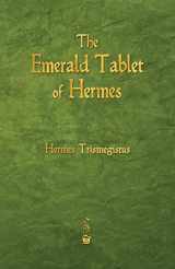9781603866149-1603866140-The Emerald Tablet of Hermes