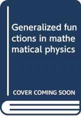 9785884170223-588417022X-Generalized functions in mathematical physics
