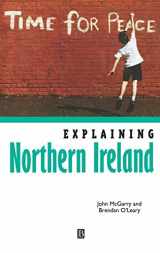 9780631183488-0631183485-Explaining Northern Ireland: Broken Images