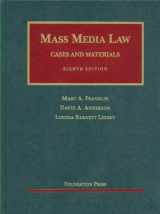 9781599418599-1599418592-Mass Media Law: Cases and Materials (University Casebook Series)