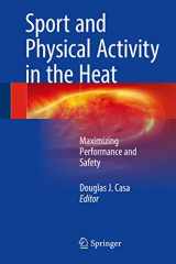 9783319702162-3319702165-Sport and Physical Activity in the Heat: Maximizing Performance and Safety