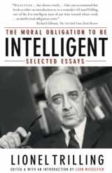 9780810124882-0810124882-The Moral Obligation to Be Intelligent: Selected Essays