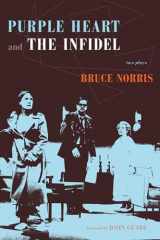 9780810122147-0810122146-Purple Heart and The Infidel: Two Plays