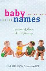 9781603745048-1603745041-Baby Names: Thousands of Names and Their Meanings