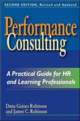 9781576754351-1576754359-Performance Consulting: A Practical Guide for HR and Learning Professionals