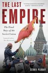 9780465046713-0465046711-The Last Empire: The Final Days of the Soviet Union