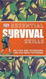 9780756659981-0756659981-Essential Survival Skills (DK Essential Skills)