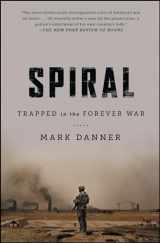 9781476747774-1476747776-Spiral: Trapped in the Forever War