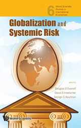 9789812833372-9812833374-GLOBALIZATION AND SYSTEMIC RISK (World Scientific Studies in International Economics)