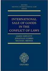 9780199244690-0199244693-International Sale of Goods in the Conflict of Laws (Oxford Private International Law Series)