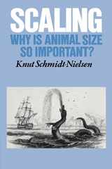 9780521319874-0521319870-Scaling: Why is Animal Size so Important?