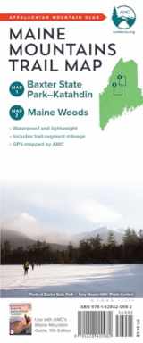 9781628420982-1628420987-AMC Maine Mountains Trail Maps 1–2: Baxter State Park–Katahdin and Maine Woods (Appalachian Mountain Club)