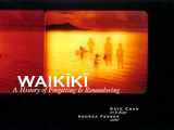 9780824829797-0824829794-Waikiki: A History of Forgetting and Remembering